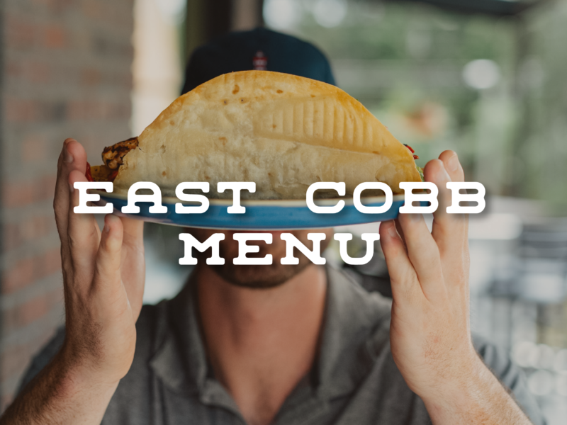 HOME 4 East Cobb Green Coyote Cantina Menu